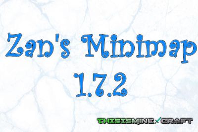 Скачать Zan's Minimap для minecraft 1.7.2 бесплатно
