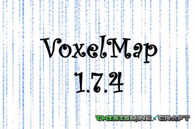  VoxelMap  minecraft 1.7.4 
