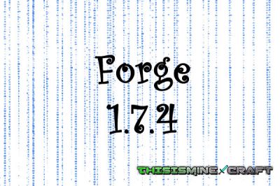 Скачать Minecraft forge для minecraft 1.7.4 бесплатно